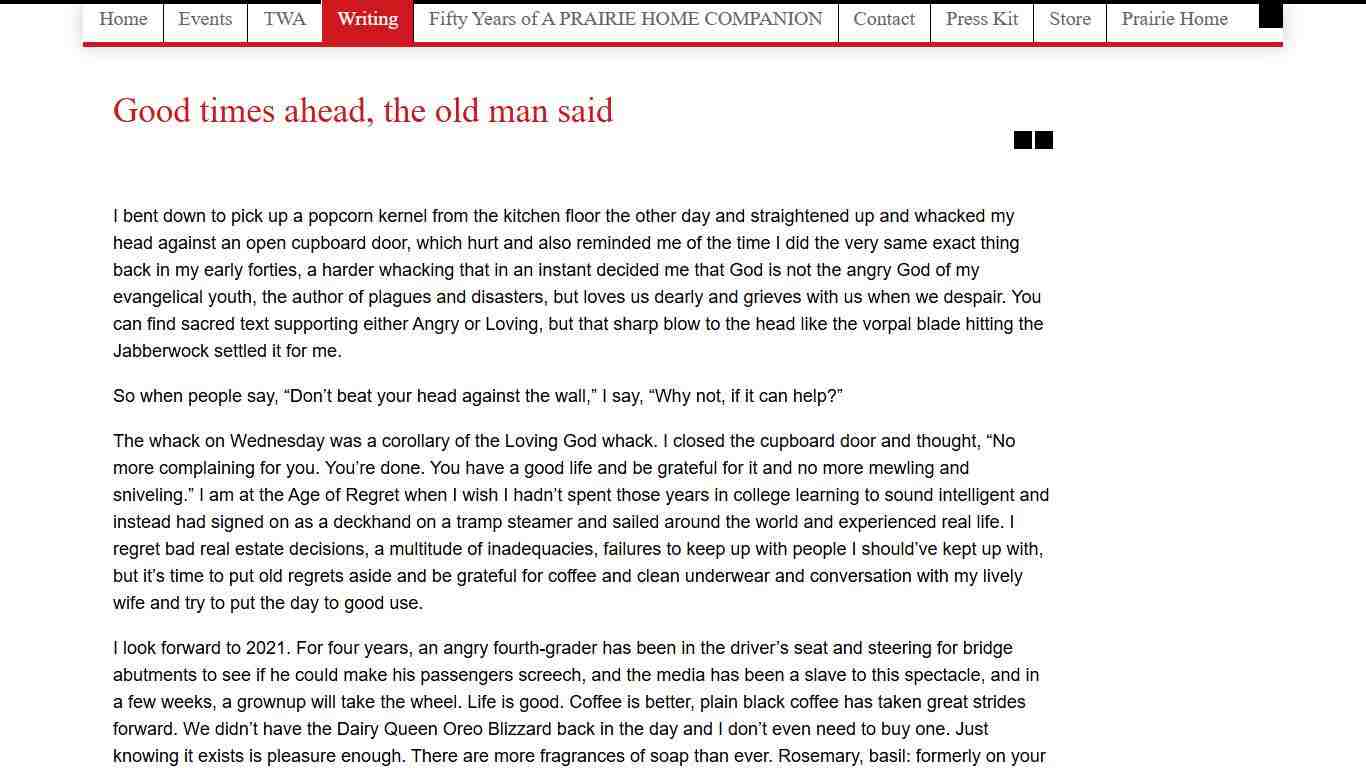 Good times ahead, the old man said Garrison Keillor